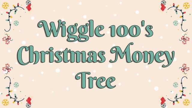 Wiggle 100 Christmas Money Tree